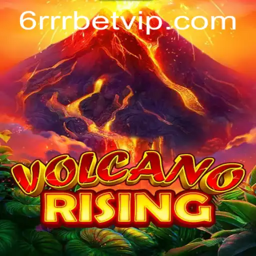 VolcanoRising: A Nova Sensação no Mundo dos Jogos com a 6rrrbet
